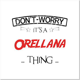 Don't Worry, It's A Orellana Thing, Name , Birthday, given name Posters and Art